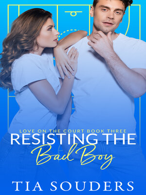 cover image of Resisting the Bad Boy